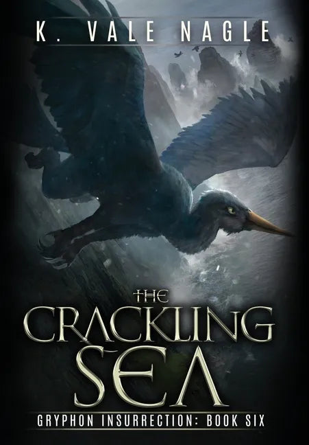 The Crackling Sea - Hardcover
