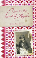 I Live in the Land of Apples - Paperback