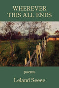 Wherever This All Ends - Paperback