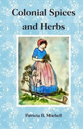 Colonial Spices and Herbs - Paperback