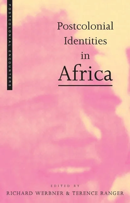 Postcolonial Identities in Africa - Paperback