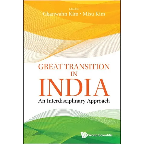 Great Transition in India: An Interdisciplinary Approach - Hardcover