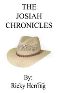 The Josiah Chronicles - Hardcover