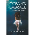 Ocean's Embrace - Paperback