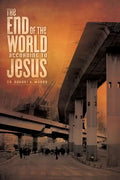 The End of the World According to Jesus - Paperback
