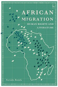African Migration, Human Rights and Literature - Paperback