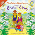 The Berenstain Bears and the Easter Story: An Easter and Springtime Book for Kids - Paperback