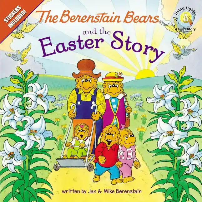 The Berenstain Bears and the Easter Story: An Easter and Springtime Book for Kids - Paperback