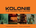 Kolonie: The Forgotten Empire - Paperback