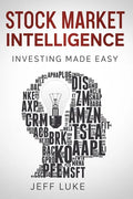 Stock Market Intelligence: Investing Made Easy - Paperback