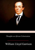 Thoughts on African Colonization - Paperback
