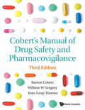 Cobert's Manual of Drug Safety and Pharmacovigilance (Third Edition) - Paperback