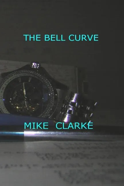 The Bell Curve - Paperback