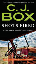 Shots Fired: Stories from Joe Pickett Country - Paperback