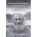 In Search of Ultimate Understanding - Paperback