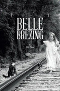 Belle Brezing - Paperback