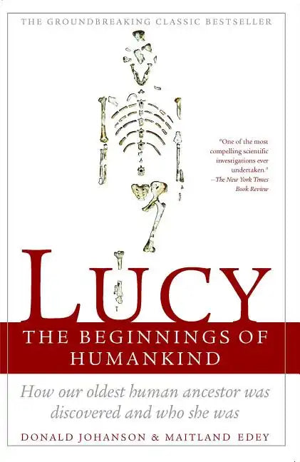 Lucy: The Beginnings of Humankind - Paperback