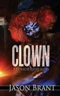 Clown: A Horror Short Story - Paperback