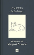 On Cats: An Anthology - Hardcover