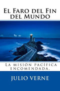 El Faro del Fin del Mundo (Spanish) Edition - Paperback