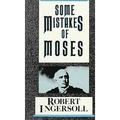 Some Mistakes of Moses - Paperback