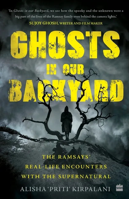 Ghosts in Our Backyard: The Ramsays' real-life encounters with the supernatural - Paperback