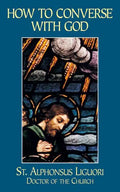 How to Converse with God - Paperback