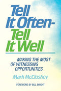 Tell It Often - Tell It Well - Paperback