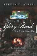 The Glory Road: The Saga Lives On - Paperback