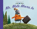 Mr. Mole Moves in - Hardcover