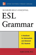 McGraw-Hill's Essential ESL Grammar: A Hnadbook for Intermediate and Advanced ESL Students - Paperback