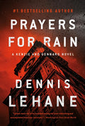 Prayers for Rain: A Kenzie and Gennaro Novel - Paperback