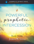 Powerful Prophetic Intercession Study Guide - Paperback
