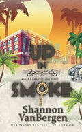 Up in Smoke - Paperback