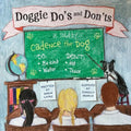 Doggie Do's and Don'ts as Told by Cadence the Dog - Paperback