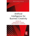 Artificial Intelligence for Business Creativity - Hardcover