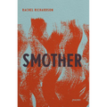 Smother: Poems - Hardcover