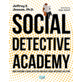 Social Detective Academy: How to Become a Social Detective and Solve Social Mysteries Like a Pro - Paperback