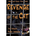Revenge of the Cat: Norm and Burny Book Three - Paperback