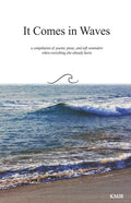 It Comes in Waves - Paperback