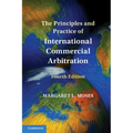 The Principles and Practice of International Commercial Arbitration - Paperback