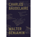 Charles Baudelaire: A Lyric Poet in the Era of High Capitalism - Paperback