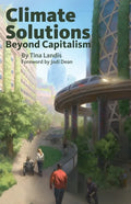 Climate Solutions Beyond Capitalism - Paperback