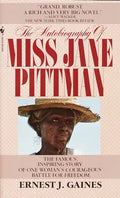 The Autobiography of Miss Jane Pittman - Paperback