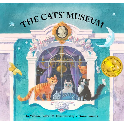 The Cats' Museum - Mom's Choice Awards(r) Recipient! - Hardcover