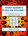 Hard Sudoku Puzzles Volume 1: Hard Sudoku Puzzles For Advanced Players - Paperback