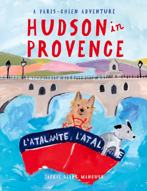 Hudson in Provence - Hardcover