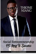 Social Entrepreneurship: 15 Keys To Success - Paperback