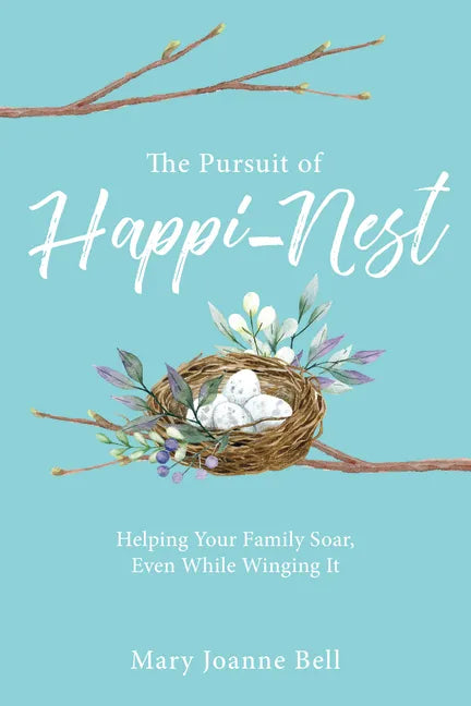 The Pursuit of Happi-Nest - Paperback