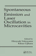 Spontaneous Emission and Laser Oscillation in Microcavities - Paperback